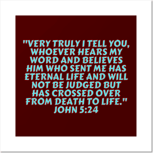 Bible Verse John 5:24 Posters and Art